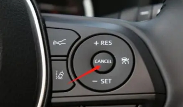 車上的cancel是什么意思 取消定速續(xù)航